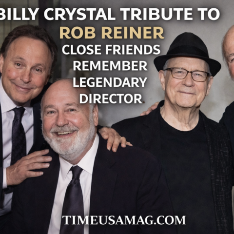 Billy Crystal Tribute to Rob Reiner Close Friends Remember Legendary Director