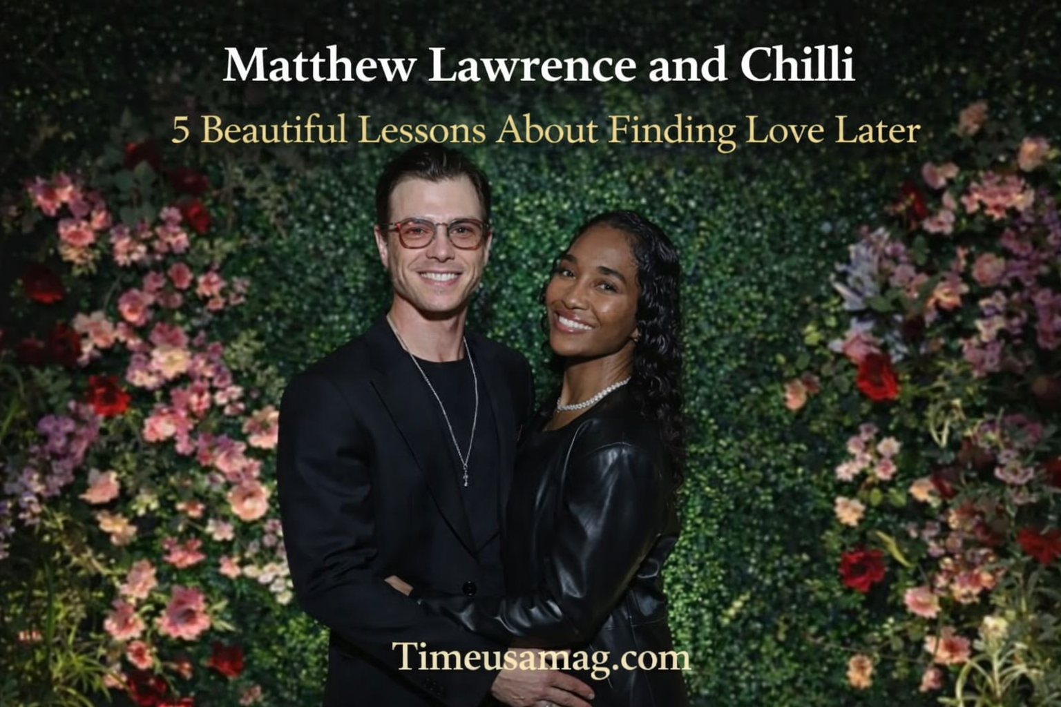 Matthew Lawrence and Chilli at Second Chance Love show premiere event 2025